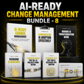AI-Ready Change Management Bundle | Lead Successful AI Adoption & Business Transformation (Digital Download)