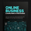 Online Business Launching Strategies | Launch & Grow a Successful Online Business (Digital Download)